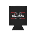 Let's Go Brandon! - Coozie - Printify at Uppercut Tactical