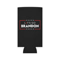 Let's Go Brandon! - Coozie - Printify at Uppercut Tactical