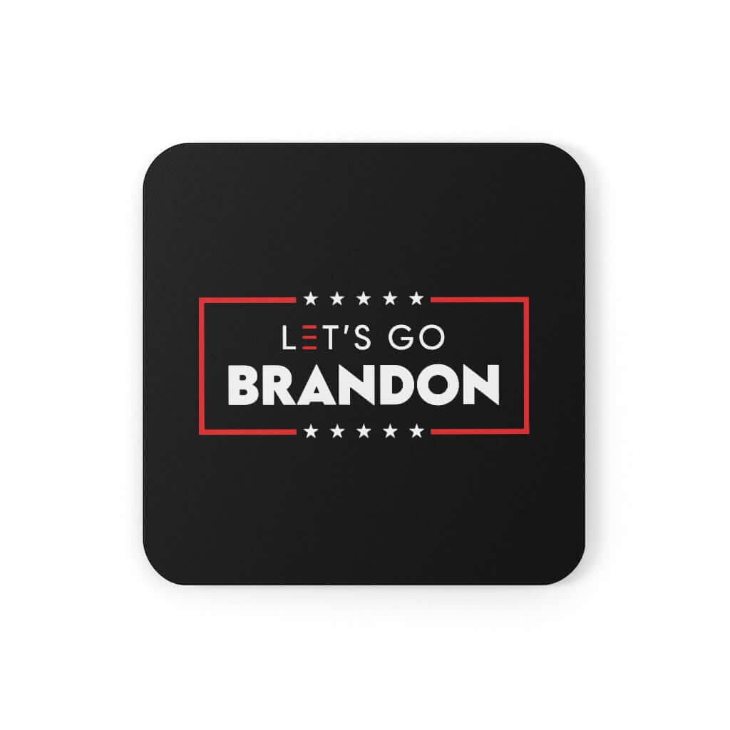 Let's Go Brandon! - Cork Back Coaster - Printify at Uppercut Tactical