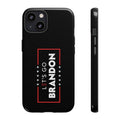 Let's Go Brandon! - Rugged Phone Case - Printify at Uppercut Tactical