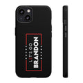Let's Go Brandon! - Rugged Phone Case - Printify at Uppercut Tactical